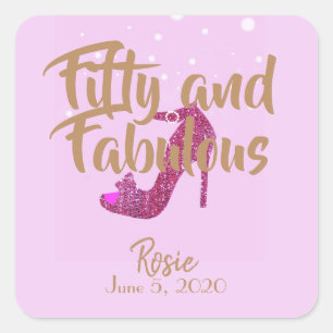 50 och Fabulous Sparkly Shock rosa Shoe GirlyText Fyrkantigt Klistermärke