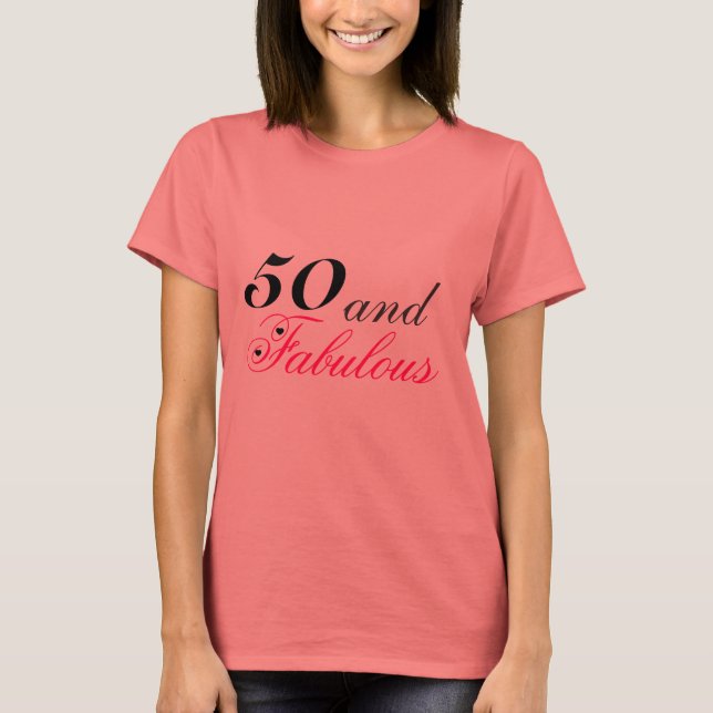 50 och Fabulous T-shirt (Framsida)