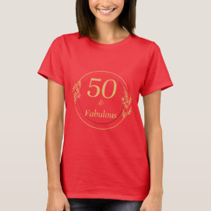50 och Fabulous T Shirt