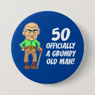 50 Officiellt en grumpy Old Man Knapp