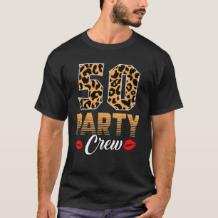 50 Party-besättningsfamilj som matchar 50-dagars l T Shirt