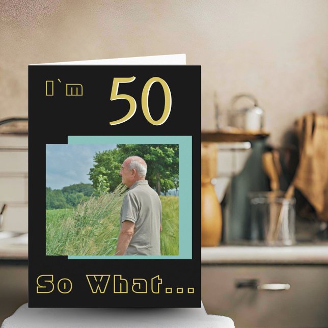 50 Så vad Rolig Inspirerande 50-års Födelsedagsfot Kort (Skapare uppladdad)