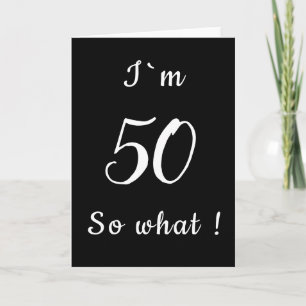 50 Så vilken fin svart och vit 50-årsdag Kort