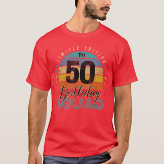 50 Year Old Birthday Squad Vintage 50th BDay Group T Shirt