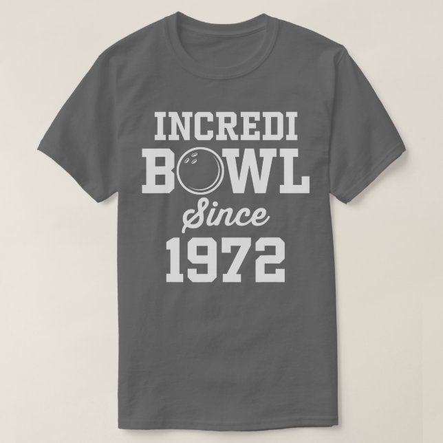 50 Year Old Bowler Bowling 1972 50th Birthday  T Shirt (Design framsida)