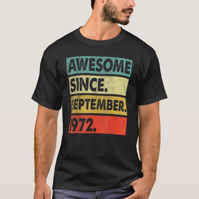 50 Years Old  Awesome Since September 1972 50th 12 T Shirt (Framsida)
