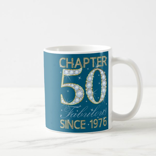 50th Birthday Chapter 50 Fabulous Since 1976  Kaffemugg (Höger)
