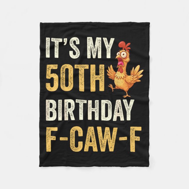 50th Birthday Funny F-caw-f Chicken Rooster Crow F Fleecefilt (Framsidan)