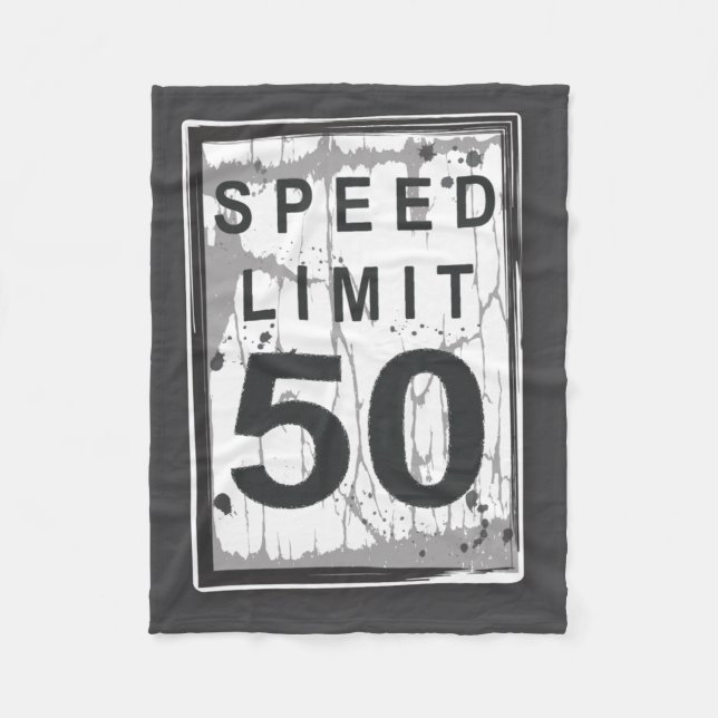 50th Birthday Funny Ngy Speed Limit Sign  Fleecefilt (Framsidan)