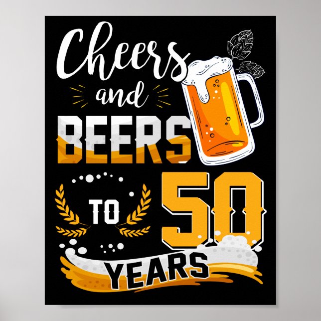 50th Birthday Party Cheers And Beers To 50 Years Poster (Framsidan)