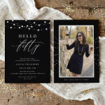 50th Birthday Party Hello Fifty Modern Fun Inbjudningar<br><div class="desc">Celebrate a milestone birthday with this elegant Hello Fifty 50th birthday invitation. Designed in classic black and white, this modern invitation features refined typography and graceful script accents with subtle white soft string lights for a classy, adult look. The simple, polished layout makes it perfect for a sophisticated celebration. The...</div>