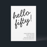 50th Birthday Party Modern Script Typography Inbjudningar<br><div class="desc">This birthday invitation features bold black script lettering on a clean white background for a modern,  understated look. Designed for a 50th birthday celebration,  it works well for milestone parties,  dinners,  and elegant gatherings with friends and family. All text and event details are fully customizable to match your celebration.</div>