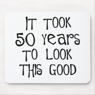 50th födelsedag, 50 år som ser denna bra! musmatta