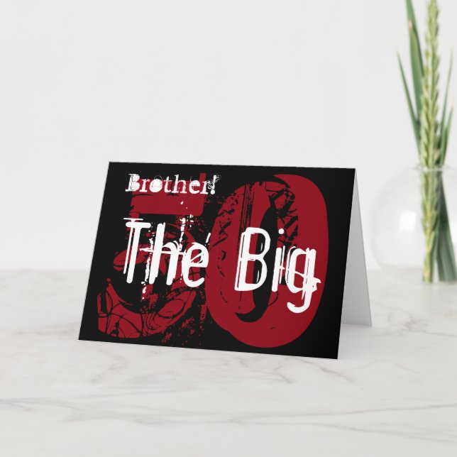 50th Födelsedag broder, vit, svart som är röd Kort (Framsida)