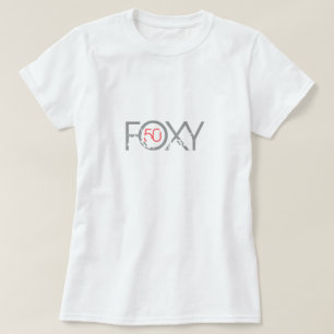 50th födelsedag - rävaktiga femtio t-shirt