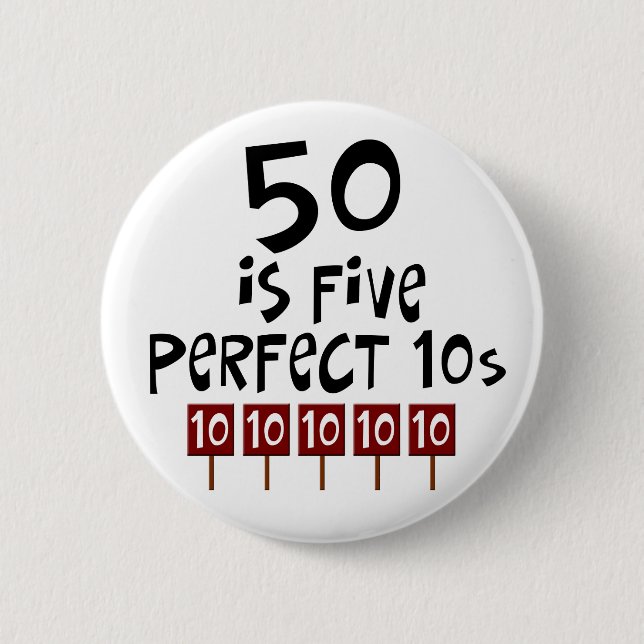 50th födelsedaggåvor, 50 är 5 perfekta 10s! knapp (Framsida)