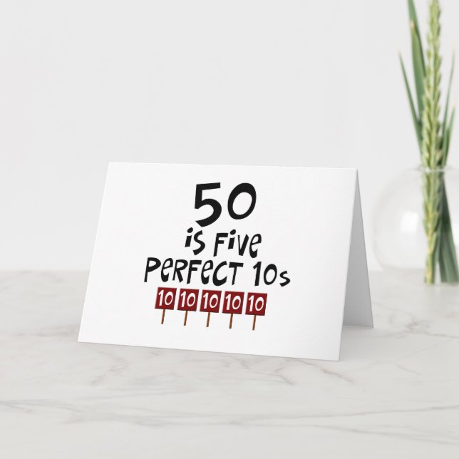 50th födelsedaggåvor, 50 är 5 perfekta 10s! kort (Framsida)
