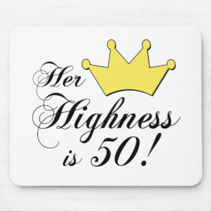 50th födelsedaggåvor, henne highness är 50! musmatta