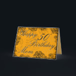 50th Grattis på födelsedagenkort - orange blommigt Kort<br><div class="desc">Pams ©2011 designer. Innehåller designer tar copyrightt på den ©Lil Ellaboudy designen, Stockberry studio© MYGRAFICO.COM. Skräddarsy detta korts bakgrundsfärger och typsnitt och personifiera med din information. Även om detta kort skapades med avsikten av att vara för en mor från henne dottern eller sonen, kan det lätt personifieras för att möta...</div>