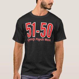 "51-50" lustig grevskapspsys inkompis t shirt
