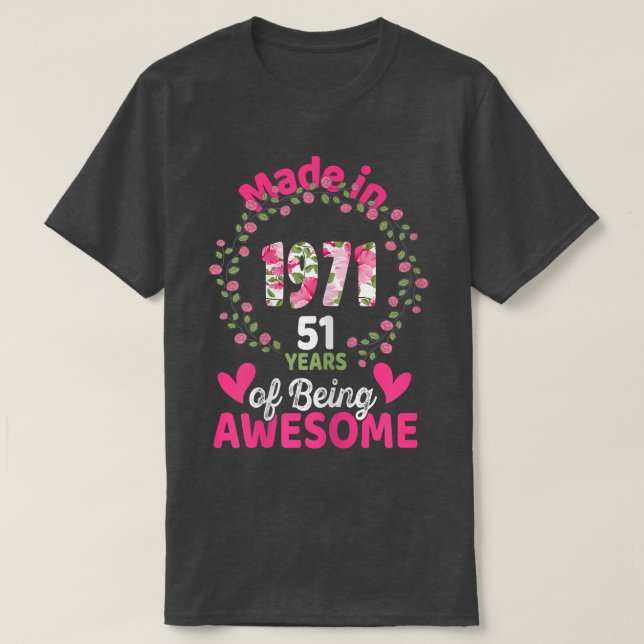 51 år gammal 51:a födelsedagen född 1971 t shirt (Design framsida)