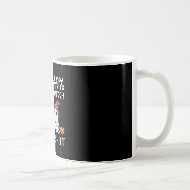 51% sjuksköterska 49% häxa, reta mig inte kaffemugg (Höger)