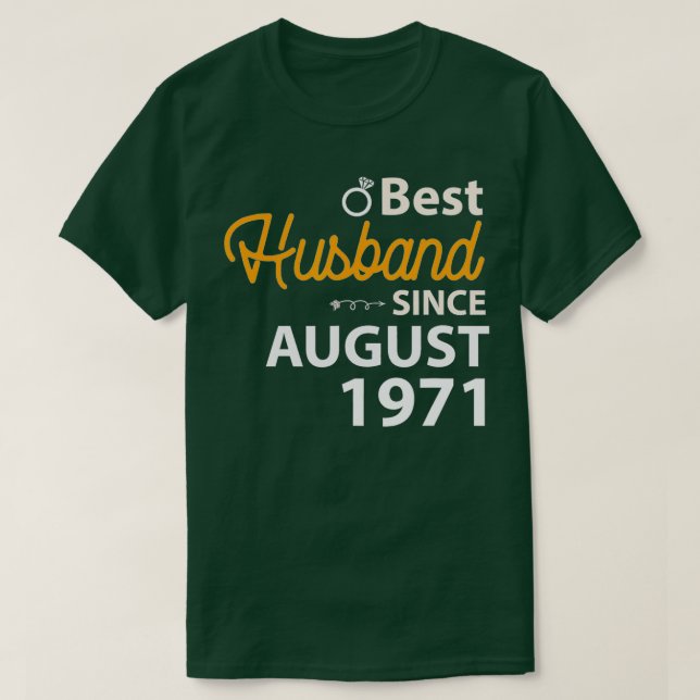 51st Wedding Anniversary Husband Since August 1971 T Shirt (Design framsida)