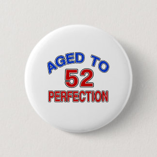 52 åldrats till perfektion knapp