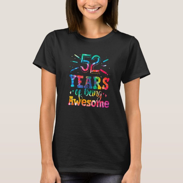 52 år gamla 52 år gamla, 52 år gamla, Fantastisk T Shirt (Framsida)