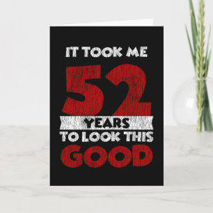 52 år gammal dag tog mig att titta på Bra 52:a föd Kort
