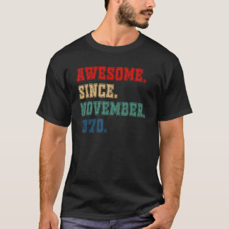 52 år gammal Fantastisk sedan november 1970 52 år T Shirt