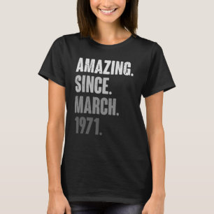 52 ÅRS ÅLDER 1971 mars Födelsedag 52:a deco T Shirt