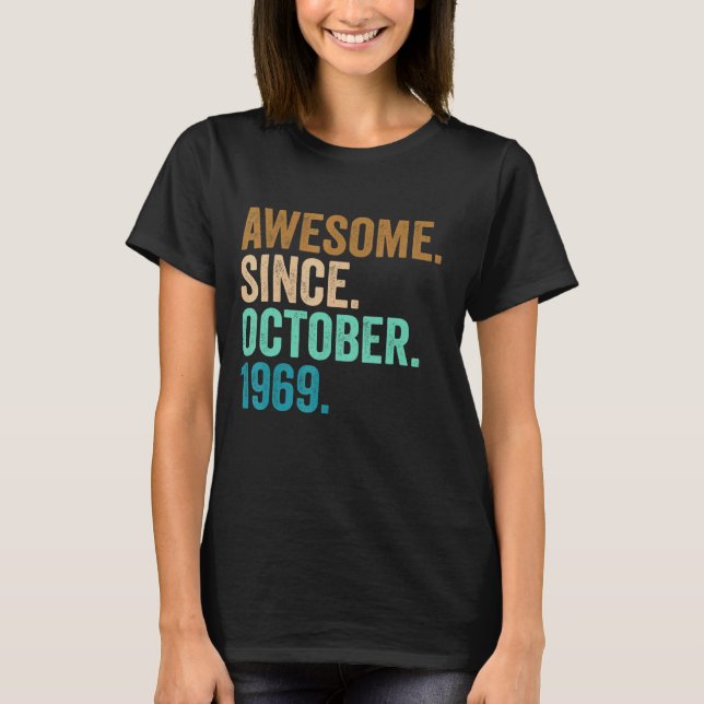 53 år gammal Fantastisk sedan oktober 1969 53:e få T Shirt (Framsida)