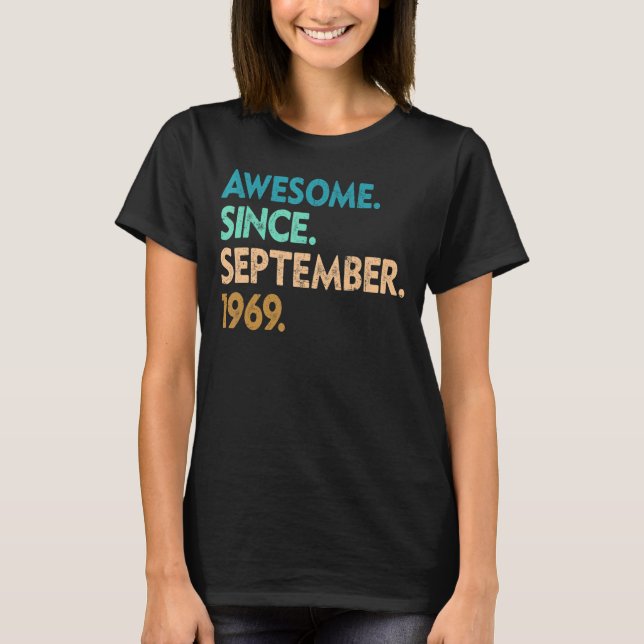 53 år gammal Fantastisk sedan september 1969 53:e  T Shirt (Framsida)