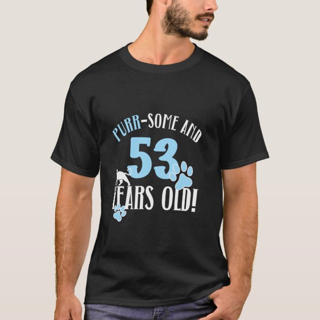 53-årsdag 53 år gammal kattmamma kattälskare födel t shirt (Framsida)