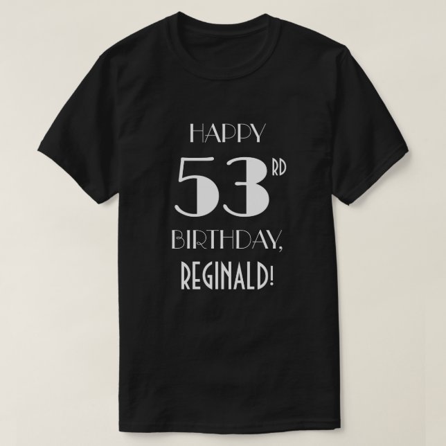 53:e Födelsedagsfesten - Art Deco Inspired look Sh T Shirt (Design framsida)
