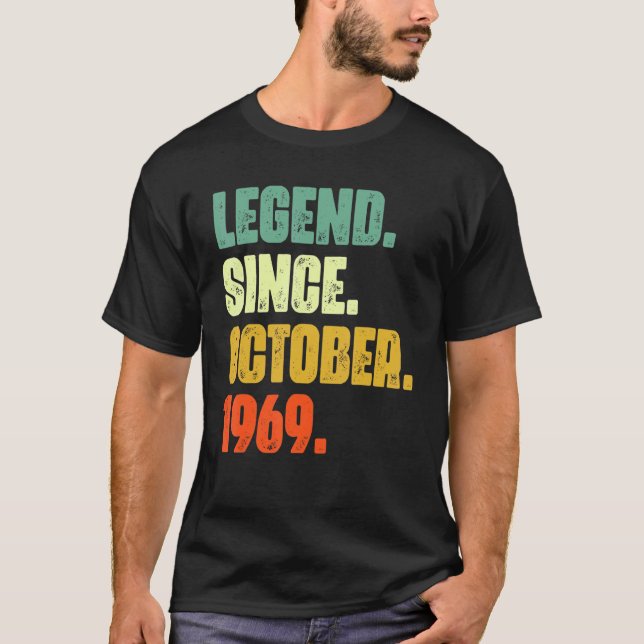 53 Years Old  Legend Since October 1969 53rd Birth T Shirt (Framsida)