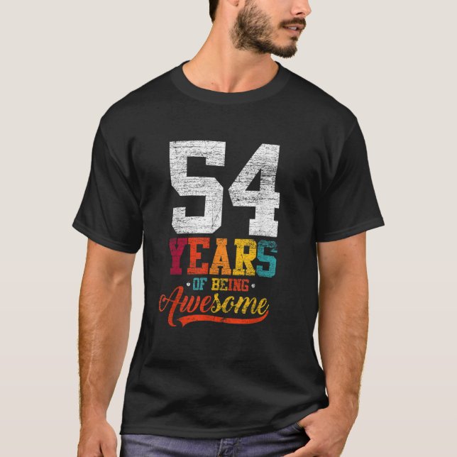 54 år av Fantastisk ger 54 år gamla 54 år T Shirt (Framsida)