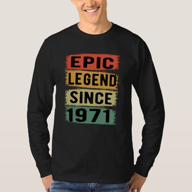 54 år gammal dag 1971 Epic Legend 54:e födelsedage T Shirt (Framsida)