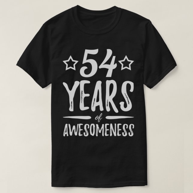 54 ÅRS Awesomeness Funny 54:e födelsedagsgåva I T Shirt (Design framsida)