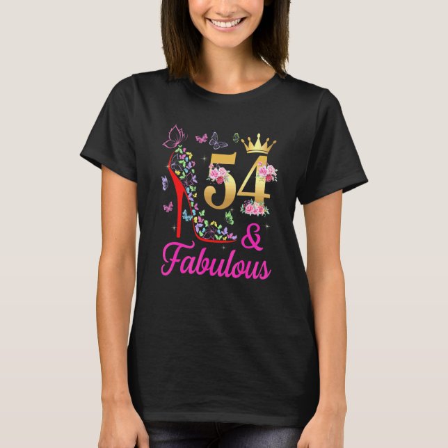 54 & Fabulous 54 Years 54 Bday Butterflies H T Shirt (Framsida)