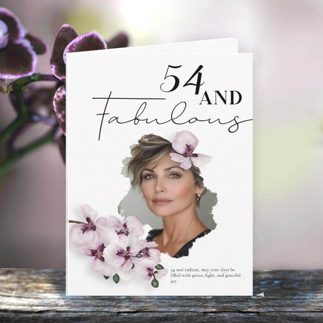 54 & Fabulous Orchid Photo Birthday Greeting Card Kort (Skapare uppladdad)