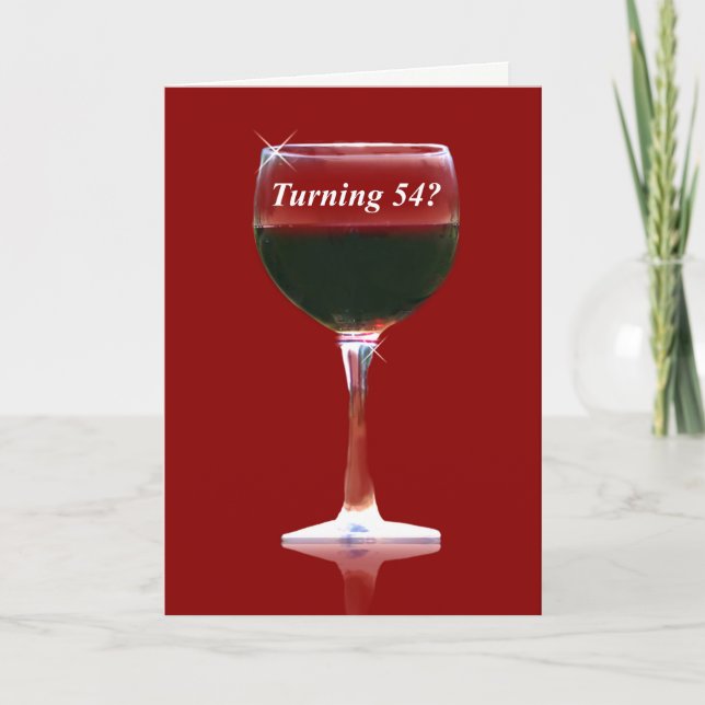 54th Humoristiskt födelsedagkort för vin Kort (Framsida)