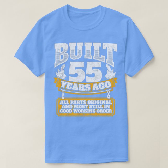 55-årsjubileum Byggt för 55 år sedan T Shirt (Design framsida)