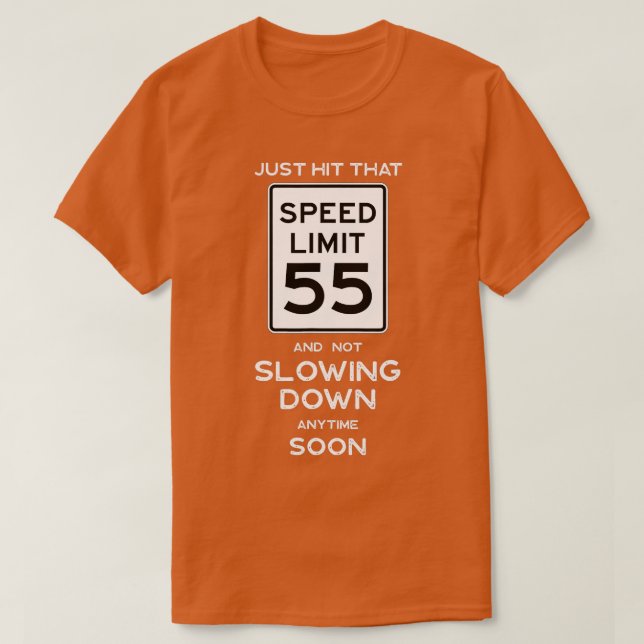 55:e födelsedagshastighetsgränsen Underteckna auto T Shirt (Design framsida)