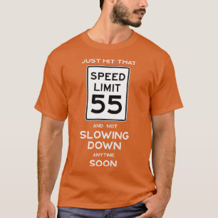 55:e födelsedagshastighetsgränsen Underteckna auto T Shirt