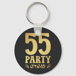 55 Party-besättningens 55:e födelsedagsknapp Nyckelring