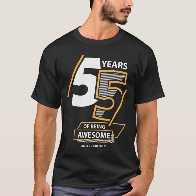 55 Years Of Being Awesome 55th Birthday T Shirt (Framsida)