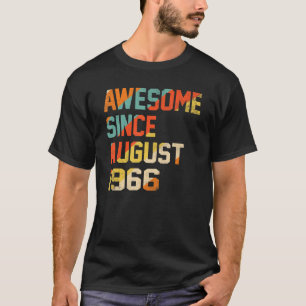 56 år gammal, nuny Fantastisk sedan augusti 1966, T Shirt