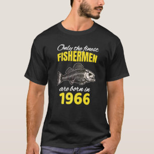 56-årsdag Fiskare Födda År 1966 Fiske T Shirt